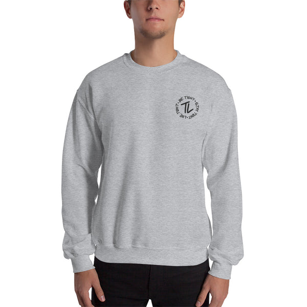 Be Tight, Stay Tight & Live Tight Embroidered Sweatshirt