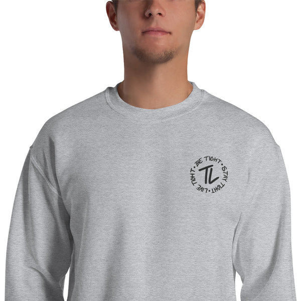 Be Tight, Stay Tight & Live Tight Embroidered Sweatshirt